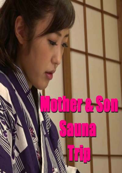 Mother & son sauna trip