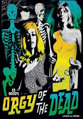 Orgy of the Dead