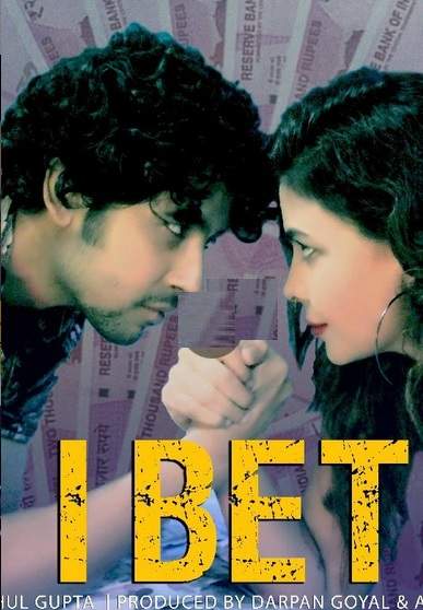 I bet ( WEB SERIES )