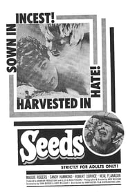 Seeds - UNCUT EXTENDED VERSION