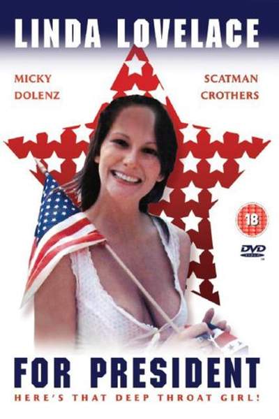 Linda Lovelace for President
