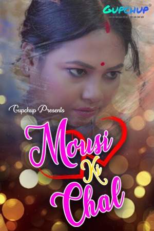 Mousi ki Chal