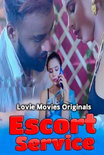 Escort Service - UNCUT (WEBSERIES)