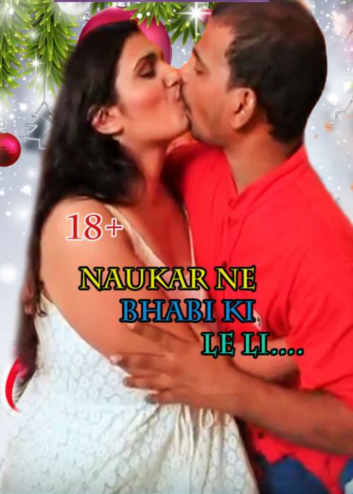 bhabhi ki naukar ne le li ( WEB SERIES )
