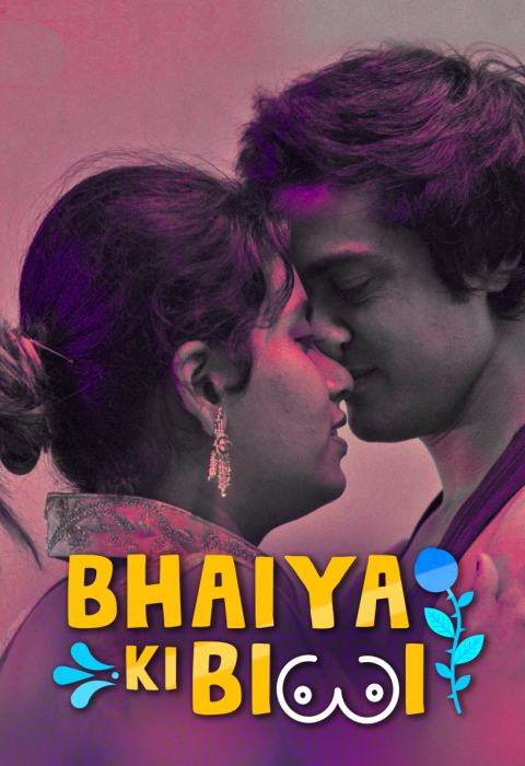 Bhaiya Ki Biwi  ( WEB SERIES )