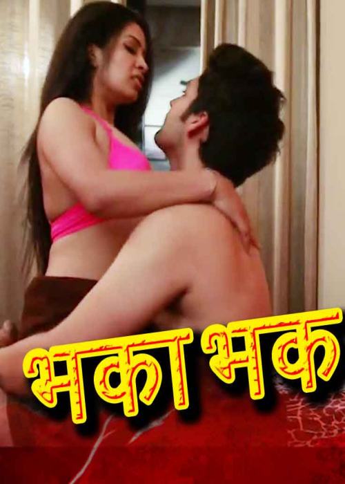 Bhaka Bhak  ( WEB SERIES )