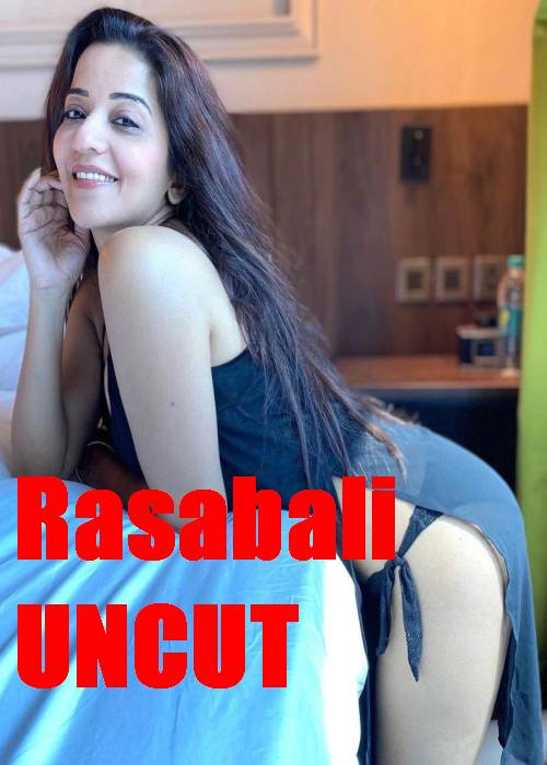 Rasabali Uncut (WEBSERIES)