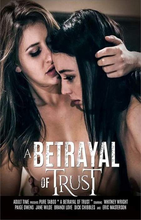 A Betrayal of Trust