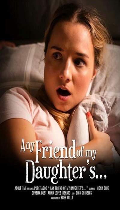 Any Friend of My Daughter's...