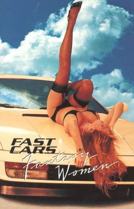 Fast Cars Fast Women