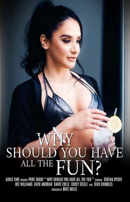 Why Should You Have All The Fun?