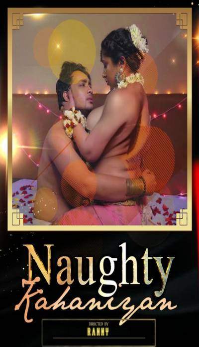 Naughty Kahaniyan ( Webseries )