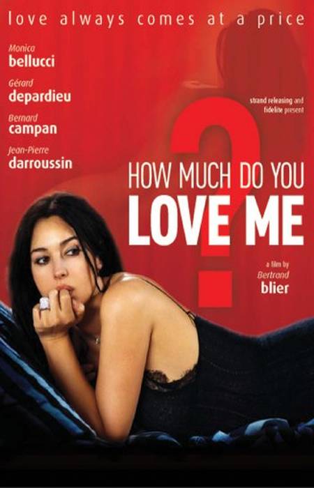 How Much Do You Love Me?